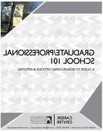 Graduate/Professional School 101 Handbook